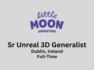 Little Moon Animation is hiring Senior Unreal 3D Generalist