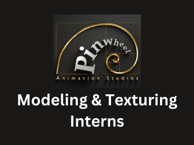Pinwheel Animation Studios hiring Modeling & Texturing Interns