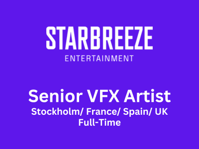 Senior VFX Artist required at Starbreeze Entertainment