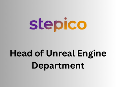 Stepico is hiring Head of Unreal Engine Department