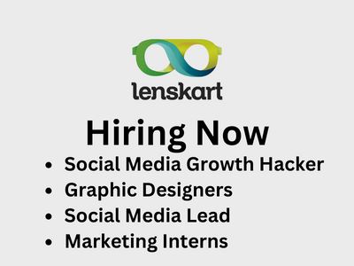 Lenskart is hiring for multiple job openings