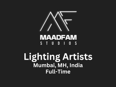 Lighting Artists required at Maadfam Studios