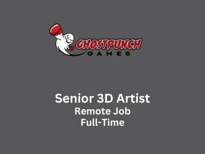 Senior 3D Artist required at Ghostpunch Games