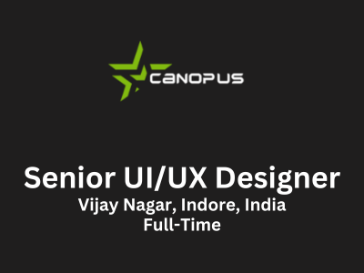 Senior UIUX Designer required at Canopus Infosystems