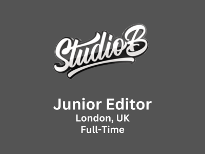 Studio B are looking for a Junior Editor