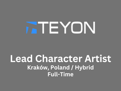 Teyon games studio is hiring Lead Character Artist