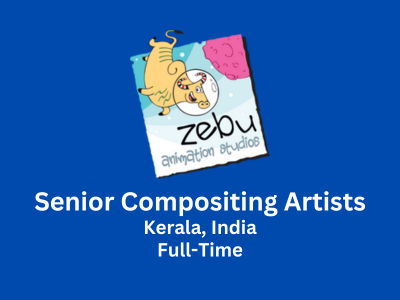Zebu Animation is hiring Senior Compositing Artists