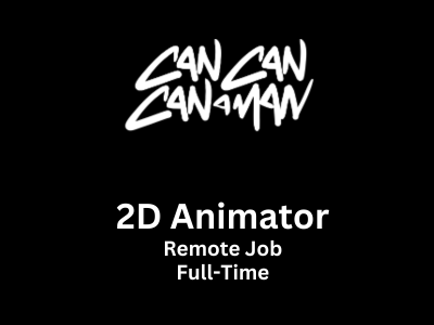 2D Animator required at Can Can Can a Man