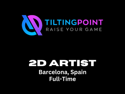 2D Artist required at Tilting Point Studio