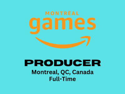 Amazon Games is looking for experienced Producer