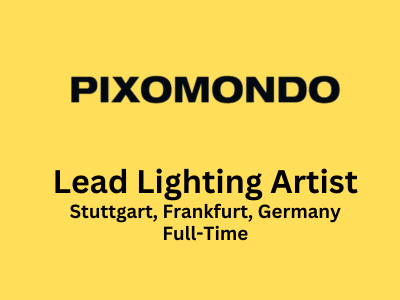 Lead Lighting Artist required at Pixomondo