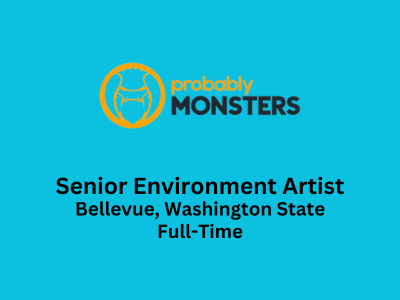 Senior Environment Artist required at ProbablyMonsters