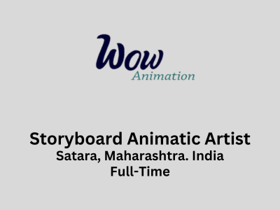 Storyboard Animatic Artist required at WOW Animation Studio