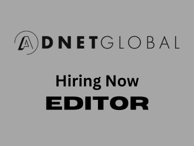Adnet Global is seeking talented individuals for Editor positions