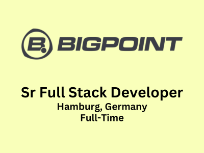 Bigpoint is looking for Senior Full Stack Developer