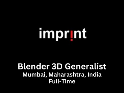 Blender 3D Generalist required at Imprint Studios