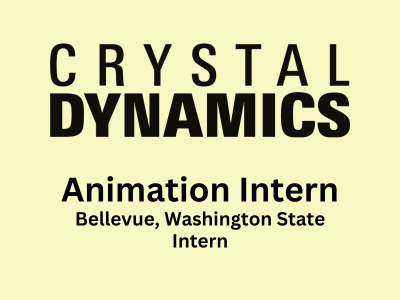 Crystal Dynamics is hiring for Animation Intern