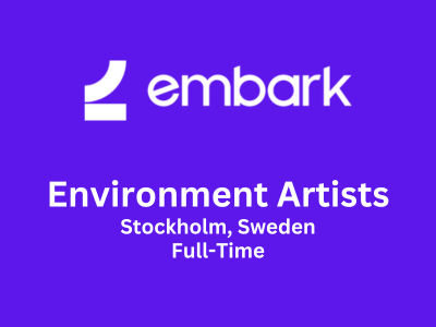 Environment Artists required at Embark Studios