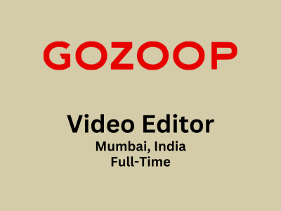 Gozoop Group is in lookout for a talented Video Editor