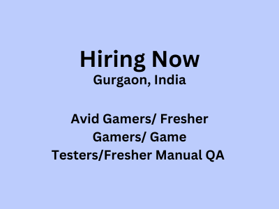 Job opening for Game Testers Fresher Gamers Manual QA