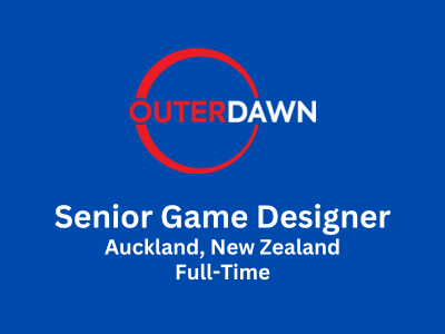Outerdawn is seeking an experienced Senior Game Designer