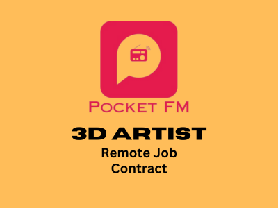 Pocket FM is looking for 3D Artists
