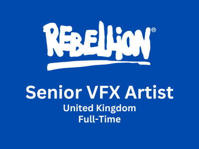 Rebellion on the lookout for a Senior VFX Artist