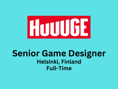 Senior Game Designer required at Huuuge Games