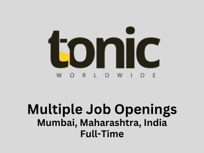 Tonic Worldwide is hiring for multiple job openings