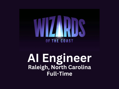 Wizards of the Coast looking for passionate AI Engineer