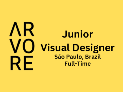 ARVORE is looking for Junior Visual Designer
