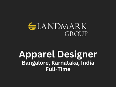 Landmark Group is looking for experienced Apparel Designer