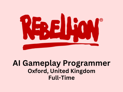 Rebellion Studios is looking for AI Gameplay Programmer