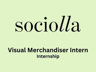 Sociolla is looking for Visual Merchandiser Intern