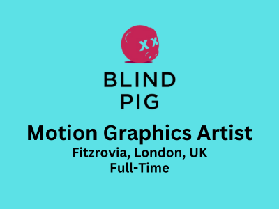 Blind Pig is currently seeking a Motion Graphics Artist