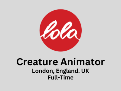 Creature Animator required at Lola Post Production