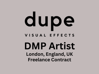 DMP Artist required at Dupe VFX Studio