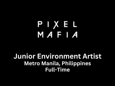 Junior Environment Artist required at Pixel Mafia