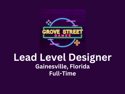 Lead Level Designer required at Grove Street Games