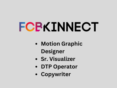 Multiple job openings at FCB Kinnect