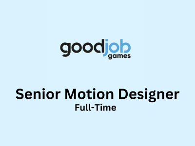 Senior Motion Designer Required At Good Job Games - Photoshop