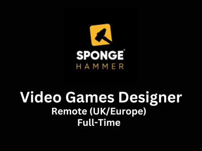 Sponge Hammer Games is hiring Video Games Designer