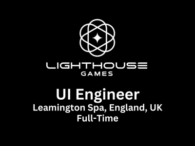 UI Engineer required at Lighthouse Games