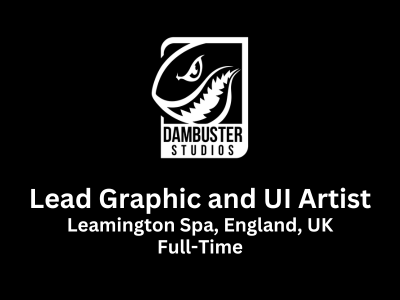 Lead Graphic and UI Artist required at Dambuster Studios