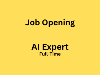 Looking for an AI Expert for a full-time job