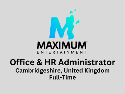 Office & HR Administrator required at Maximum Entertainment