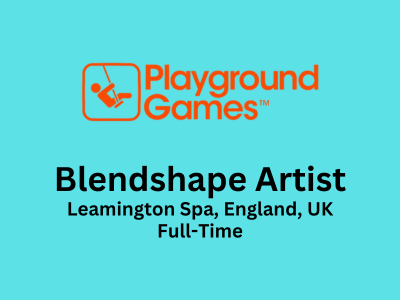 Playground Games is looking for a Blendshape Artist