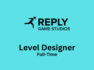 Reply Game Studios is looking for Level Designer