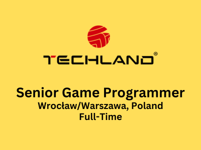 Senior Game Programmer required at Techland