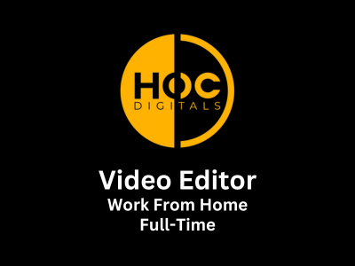 Work From Home job for Video Editor at HOC Digitals